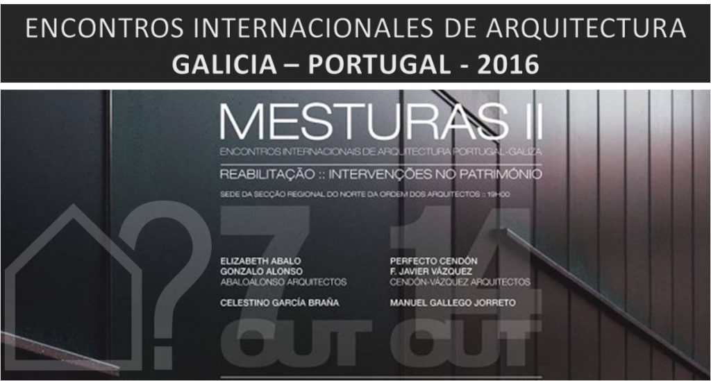 asesorArq-encuentros-arquitectura-galicia-portugal-mesturas