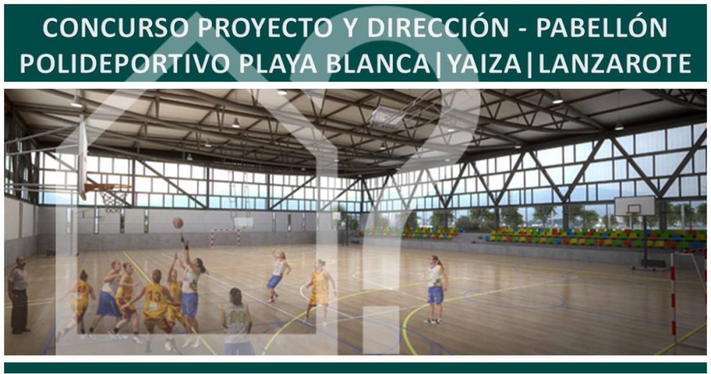 asesorArq-Concurso-Pabellón-playa-blanca-yaiza-Lanzarote